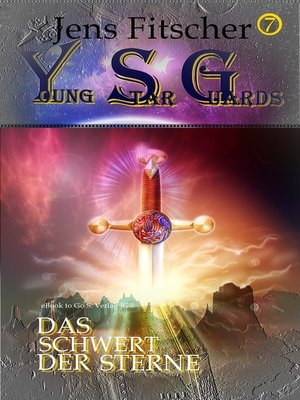 cover image of Das Schwert der Sterne (Young Star Guards 7)